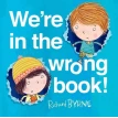 We're in the wrong book!. Richard Byrne. Фото 1