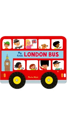 Whizzy Wheels: London Bus. Marion Billet