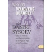 Why Do Believers Quarrel?. Даниил Сысоев. Фото 1