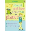 Why Should I Bother About the Planet?. Sue Meredith. Фото 1