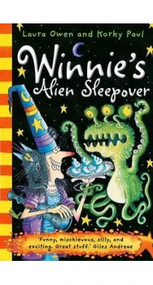 Winnie's Alien Sleepover. Лора Оуэн (Laura Owen)