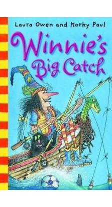 Winnie the Witch: Winnie's Big Catch. Лора Оуэн (Laura Owen). Корки Пол