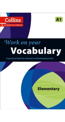 Work on Your Vocabulary A1 Elementary