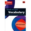 Work on Your Vocabulary B2 Upper-Intermediate. Фото 1