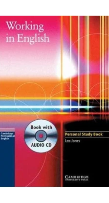 Working in English Personal Study Book with Audio CD. Leo Jones