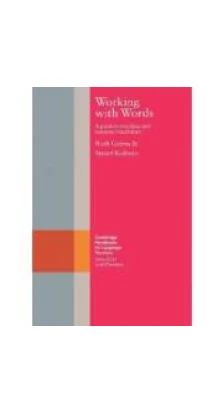 Working with Words (A Guide to Teaching and Learning Vocabulary). Stuart Redman. Ruth Gairns