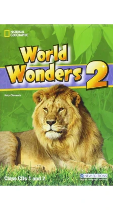 World Wonders 2. Class Audio CDs. Katy Clements