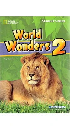 World Wonders 2. Student's Book with Audio CD. Katy Clements