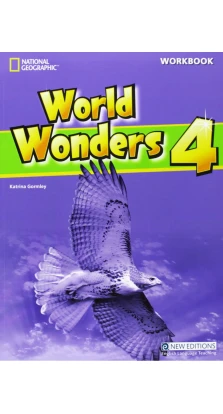 World Wonders 4. Workbook. Катріна Гормлі (Katrina Gormley)