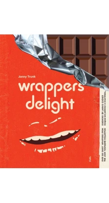 Wrappers Delight. Jonny Trunk
