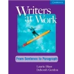 Writers at Work: From Sentence to Paragraph SB. Deborah Gordon. Laurie Blass. Фото 1
