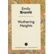 Wuthering Heights = Грозовой перевал. Эмили Бронте (Emily Bronte). Фото 1