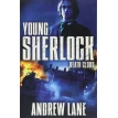 Young Sherlock Holmes. Book 1: Death Cloud. Ендрю Лейн. Фото 1