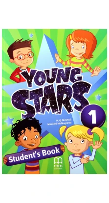 Young Stars 1. Student's Book. H. Q. Mitchell. Marileni Malkogianni