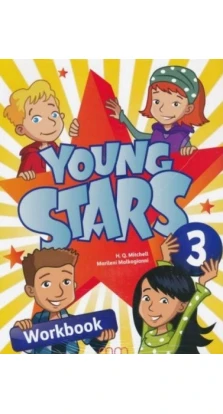 Young Stars 3. Workbook. H. Q. Mitchell. Marileni Malkogianni