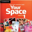 Your Space Level 1 Class Audio CDs (3). Джулия Старр Кеддл. Martyn Hobbs. Фото 1