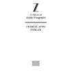 Z: A Novel of Zelda Fitzgerald. Тереза Энн Фаулер. Фото 3