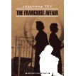 The Franchise Affair. Джозефина Тэй. Фото 1