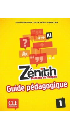 Zenith 1 Guide pédagogique. Chein Sandrine