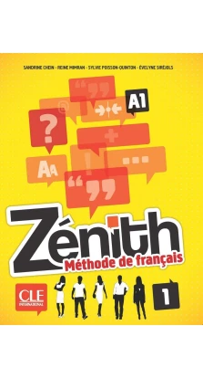 Zenith 1. Livre De L'Eleve & DVD-ROM. Sylvie Poisson-Quinton. Reine Mimran. Evelyne Siréjols. Chein Sandrine